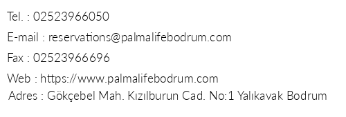 Palmalife Bodrum Resort & Spa telefon numaralar, faks, e-mail, posta adresi ve iletiim bilgileri